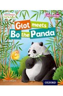 Papel GLOT MEETS BO THE PANDA (OXFORD INTERNATIONAL EARLY YEARS) (STORYTIME CD INSIDE)