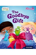 Papel GOODBYE GIFT (OXFORD INTERNATIONAL EARLY YEARS) (STORYTIME CD INSIDE)