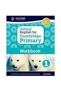 Papel OXFORD ENGLISH FOR CAMBRIDGE PRIMARY 1 WORKBOOK