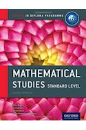 Papel MATHEMATICAL STUDIES STANDARD LEVEL (OXFORD IB DIPLOMA PROGRAMME) (COURSE COMPANION) (WITH CD)