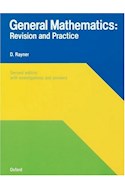 Papel GENERAL MATHEMATICS REVISION AND PRACTICE [2/EDITION]