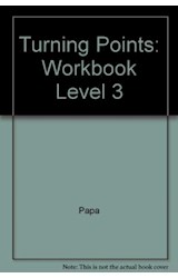 Papel TURNING POINTS 3 WORKBOOK [2 EDIC]