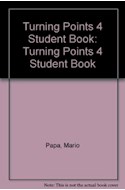 Papel TURNING POINTS 4 STUDENT'S BOOK [2 EDIC]