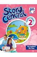 Papel STORY CENTRAL 2 (STUDENT BOOK + READER) (MACMILLAN)