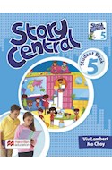 Papel STORY CENTRAL 5 (STUDENT BOOK + READER) (MACMILLAN)
