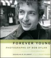 Papel FOREVER YOUNG PHOTOGRAPHS OF BOB DYLAN