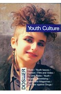 Papel YOUTH CULTURE (DOSSIER)