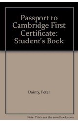 Papel PASSPORT TO CAMBRIDGE FIRST CERTIFICATE STUDENT'S BOOK