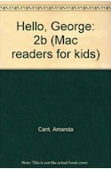 Papel HELLO GEORGE 2B (MAC READERS FOR KIDS)