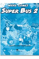 Papel HERE COMES SUPER BUS 2 ACTIVITY BOOK