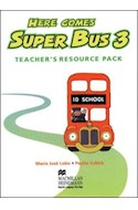 Papel HERE COMES SUPER BUS 3 TEACHER'S RESOURCE PACK