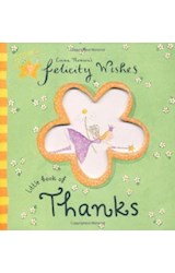 Papel LITTLE BOOK OF THANKS FELICITY WISHES