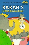 Papel BABAR'S LITTLE CIRCUS STAR (STEP INTO READING 1)