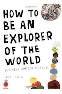 Papel HOW TO BE AN EXPLORER OF THE WORLD