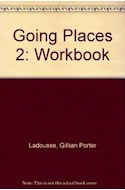 Papel GOING PLACES 2 WORKBOOK [ENGLISH FOR WORK AND TRAVEL]