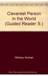 Papel CLEVEREST PERSON IN THE WORLD (HEINEMANN GUIDED READERS LEVEL 3)