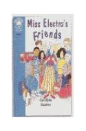 Papel MISS ELECTRA'S FRIENDS (MACMILLAN CHILDREN'S READERS LEVEL 3)