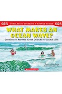 Papel WHAT MAKES AN OCEAN WAVE QUESTIONS AND ANSWERS ABOUT OC