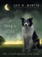 Papel A DOG'S LIFE THE AUTOBIOGRAPHY OF A STRAY