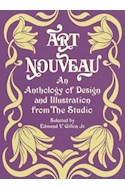 Papel ART NOUVEAU AN ANTHOLOGY OF DESIGN AND ILLUSTRATION FRO