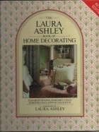 Papel LAURA ASHLEY BOOK OF HOME DECORATING, THE
