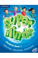 Papel SUPER MINDS 1 STUDENT'S BOOK CAMBRIDGE (C/DVD ROM)