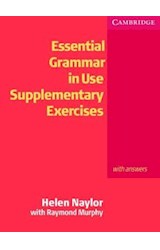Papel ESSENTIAL GRAMMAR IN USE SUPPLEMENTARY EXERCISES [WITH ANSWERS]