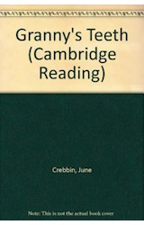 Papel GRANNY'S TEETH (CAMBRIDGE READING A)