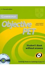 Papel OBJECTIVE PET STUDENT'S BOOK WITHOUT ANSWERS [SECOND EDITION] (WITH CD ROM)