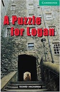 Papel A PUZZLE FOR LOGAN (CAMBRIDGE ENGLISH READERS LEVEL 3)