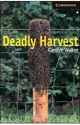 Papel DEADLY HARVEST (CAMBRIDGE ENGLISH READERS LEVEL 6)