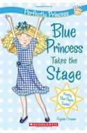 Papel BLUE PRINCESS TAKES THE STAGE (PERFECTLY PRINCESS 5)