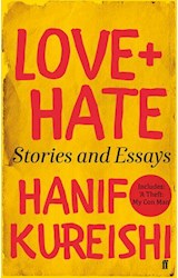 Papel LOVE + HATE STORIES AND ESSAYS (INCLUDES 'A THEFT: MY CON MAN') (RUSTICO)