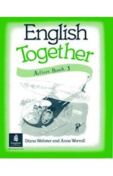 Papel ENGLISH TOGETHER 3 ACTION BOOK THE GOLDEN GLOBE