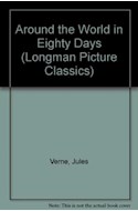 Papel ROUND THE WORLD IN EIGHTY DAYS (LONGMAN PICTURE CLASSICS)