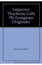 Papel INSPECTOR THACKERAY CALLS (LONGMAN ORIGINALS LEVEL 3)