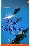 Papel ISLAND OF THE BLUE DOLPHINS (PENGUIN READERS LEVEL 3)