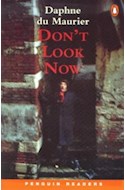 Papel DON'T LOOK NOW (PENGUIN READERS LEVEL 2)