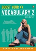 Papel BOOST YOUR VOCABULARY 2 (PENGUIN ENGLISH GUIDE)