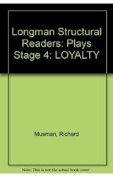 Papel LOYALTY (LONGMAN STRUCTURAL READERS LEVEL 4) (RUSTICA)