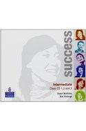 Papel SUCCESS INTERMEDIATE CLASS CD 1 , 2 AND 3