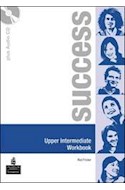 Papel SUCCESS UPPER INTERMEDIATE WORKBOOK [C/AUDIO CD]