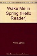 Papel WAKE ME IN SPRING (HELLO READER LEVEL 2)