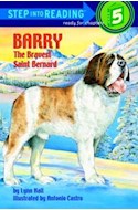 Papel BARRY THE BRAVEST SAINT BERNARD (STEP INTO READING 4)
