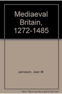 Papel MEDIEVAL BRITAIN 1272-1485
