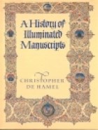 Papel A HISTORY OF ILLUMINATED MANUSCRIPTS