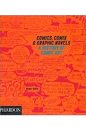 Papel COMICS COMIX & GRAPHIC NOVELS A HISTORY OF COMIC ART (INGLES)