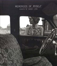Papel MEMORIES OF MYSELF ESSAYS BY DANNY LYON (INGLES) (CARTONE)