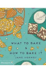 Papel WHAT TO BAKE & HOW TO BAKE IT (ILUSTRADO) (CARTONE)