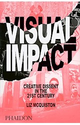 Papel VISUAL IMPACT CREATIVE DISSENT IN THE 21ST CENTURY (INGLES)